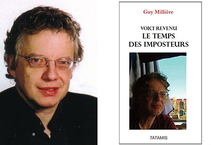 Guy Millière il est revenu le temps des imposteurs