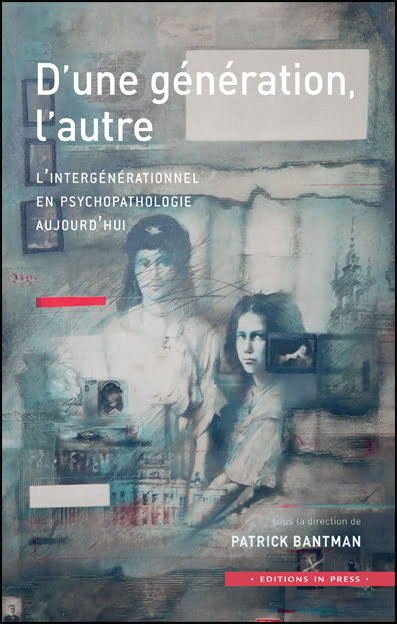 Livre juif , Bantman Patrick, d'une génération à l'autre ,
