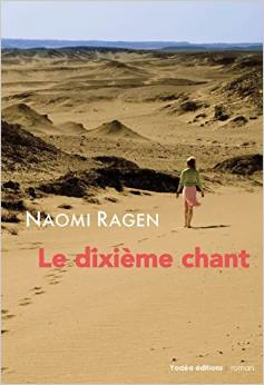 Naomi Ragen le dixième chant,