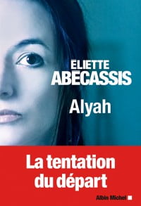 alyha, la tentation du départ d'Eliette Abecassis