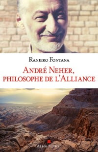 André Neher la philosophie de l'alliance