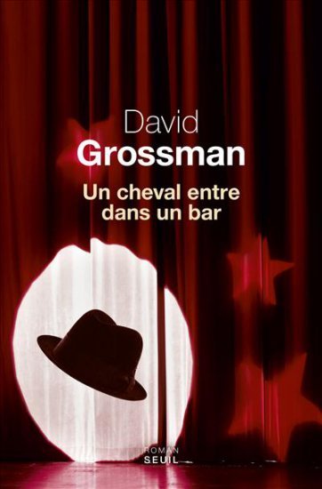 écrivain juif David Grossman un cheval entre dans un bar