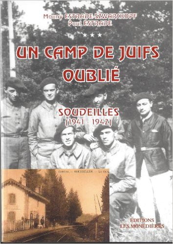 camp des juifs de Soudeilles camp des Juifs oublié