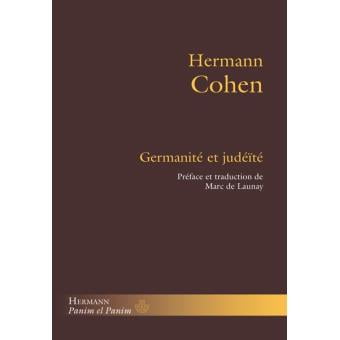 écrivain juif et allemand Herman Cohen germanité et judéité
