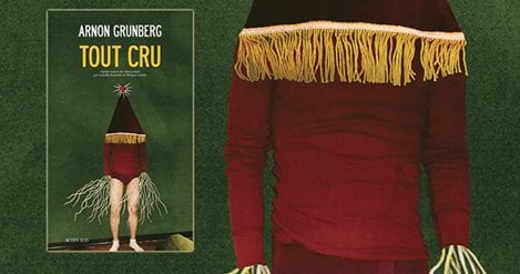 Tout cru livre juif de Arnon Grunberg