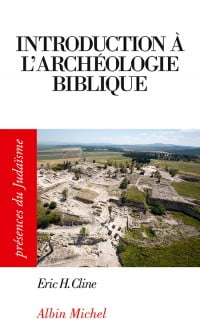 archéologie biblique du professeur Cline