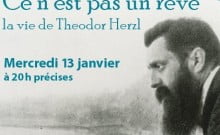 Theodor Herzl ce n'est pas un rêve en avant première