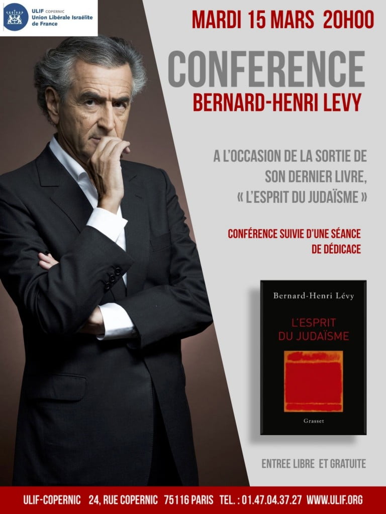 Conférence et signature le mardi 15 mars de Bernard Henri Lévy pour son livre "l'esprit du Judaïsme"