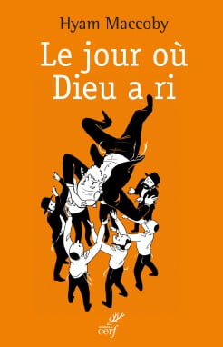 Livre juif : Le jour où Dieu a ri de Hyam Maccoby