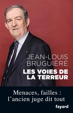 Les voies de la terreur de Jean-Louis Bruguière