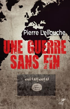 une guerre sans fin Pierre Lellouche