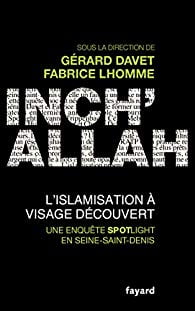 inch'Allah, l'islamisation à visage découvert