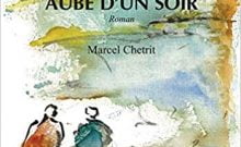 Aube d'un soir de Marcel Chitrit
