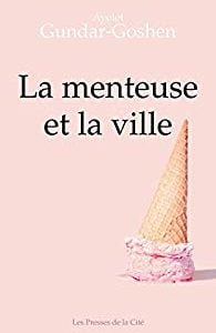 Livre juif : La menteuse et la ville de Gundar-Goshen
