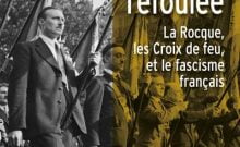 L'histoire refoulée La Rocque, Les Croix de feu et le fascisme français de Zeev Sternhell (