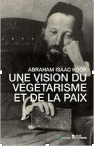 Livre juif : Une vision du végétarisme et de la paix par Abraham Isaac Kook