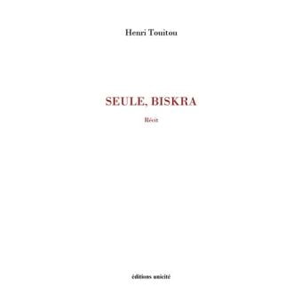 Livre juif : Seule, Biskra