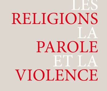 Livre juif : Les religions, la parole et la violence de Claude Hagège