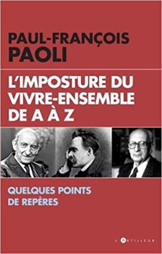 Livre juif : L'imposture du vivre-ensemble de A à Z de Paul-François Paoli