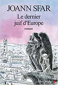 Le dernier juif d'Europe livre juif