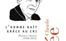 Livre juif : L'homme naît grâce au cri de Claude Vigée
