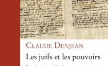 Livre juif : Les Juifs et les pouvoirs de Claude Denjean