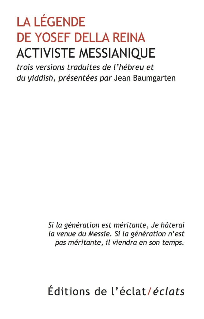 Livre juif : La légende de Yosef della Reina, activiste messianique