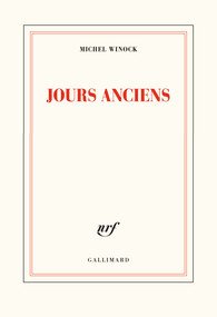 Livre juif : Jours Anciens de Michel Winock