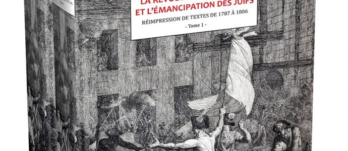 Livre juif : La révolution française et l'émancipation des Juifs de France