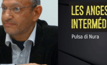 Les Anges intermédiaires Pulsa di Nura de Richard Sitbon