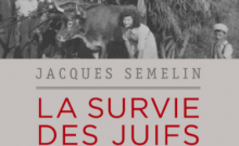 Livre Juif : La survie des Juifs en France de Jacques Semelin