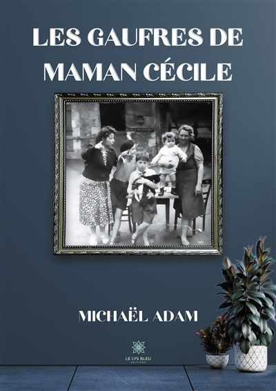 Écrire en français de Michael Adam auteur du livre les Gaufres de maman Cécile