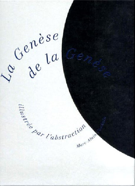 Livre juif : LA GENÈSE DE LA GENÈSE de Marc Alain Ouaknin