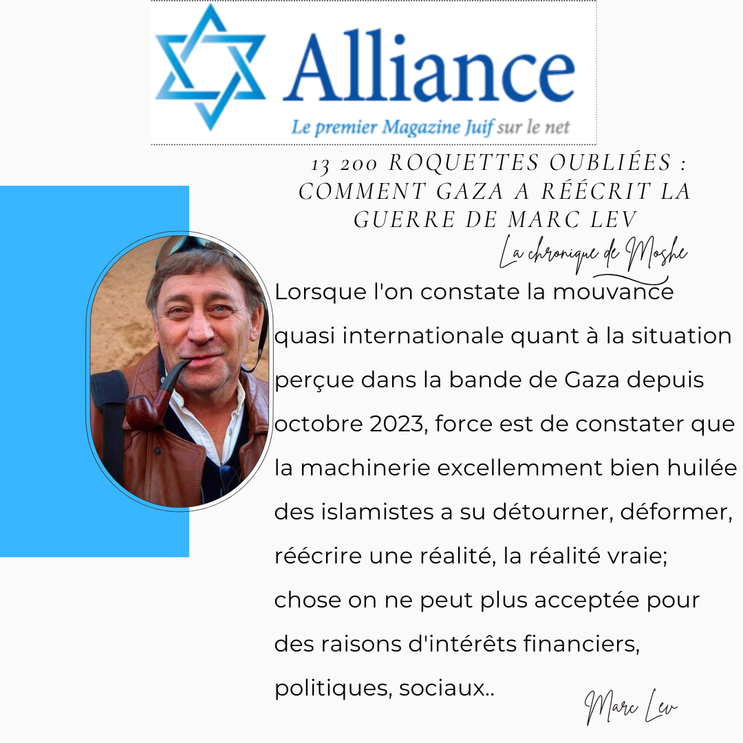 13 200 roquettes oubliées : comment Gaza a réécrit la guerre de Marc Lev