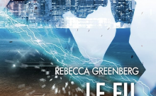 Le Fil d’argent de Rebecca Greenberg ou l’idée insupportable que rien n’est injuste