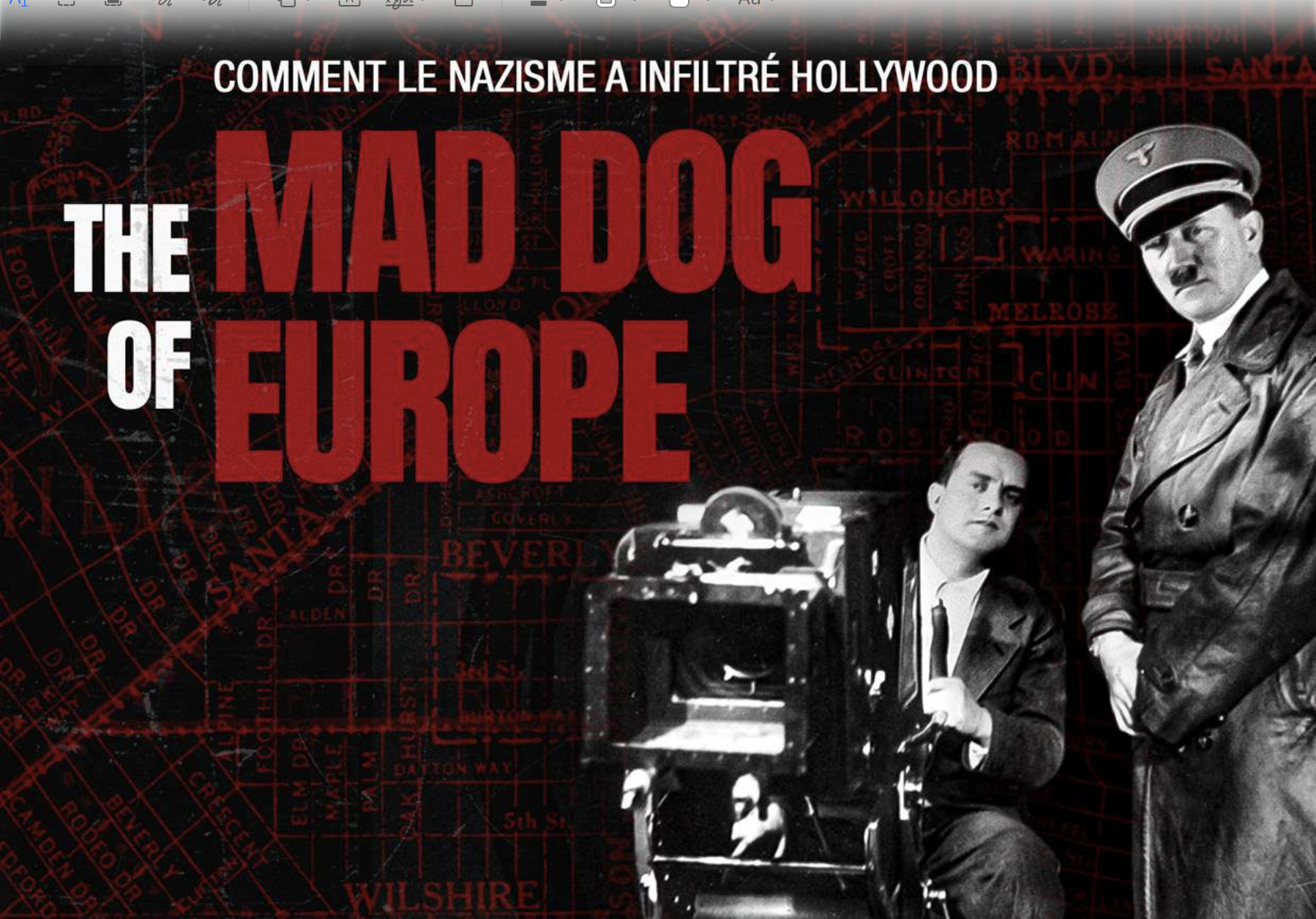 THE MAD DOG OF EUROPE : Le scénario qu'Hollywood a enterré avec six millions de Juifs