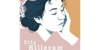 Face à l'impensable : Etty Hillesum