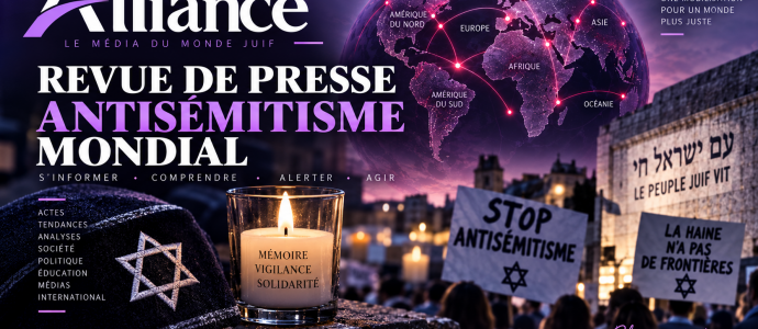 Revue de presse sur l'antisémitisme mondial d'Alliance premier magazine juif sur le net du 02/09/26