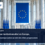 L'antisémitisme institutionnalisé en Europe, produit d'une dynamique active au sein des élites progressistes