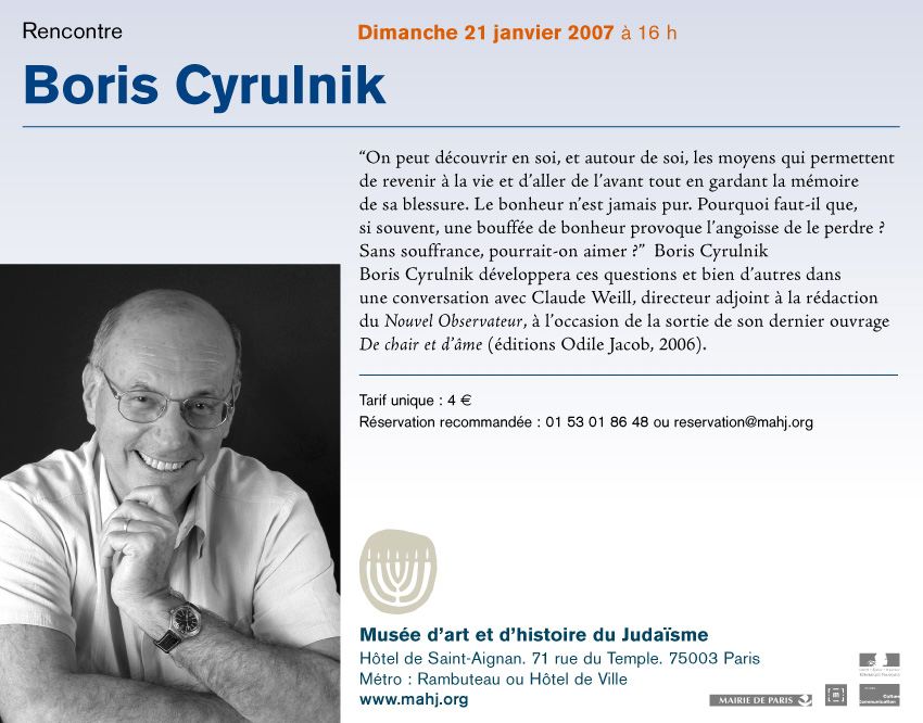Dimanche 21 janvier 2007, Boris Cyrulnik