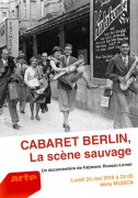 Mardi 25 janvier 2011à 20h30, Cabaret Berlin : La Scène Sauvage