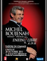 Michel Boujenah - Enfin Libre !