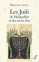 Livre juif :Les Juifs de Montpellier et des terres d'oc