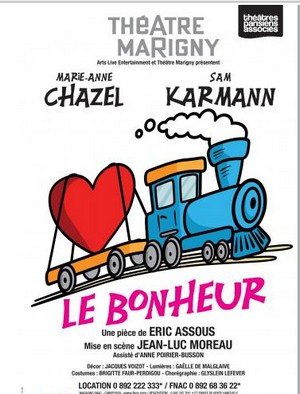 Le Bonheur, pièce d'Eric Assous du 3 au 28 Avril 2013