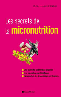 Percez les secrets de la micronutrition