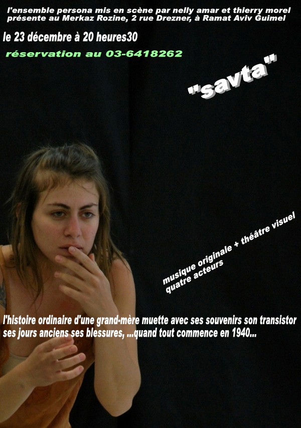  « Savta » ou le théâtre visuel