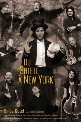 Du Shtetl à New York - Sirba Octet 