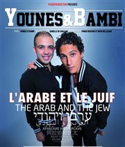 Younes et Bambin, One man showl'Arabe et le Juif,du jeudi 06 mars 2014 au samedi 29 mars 2014 